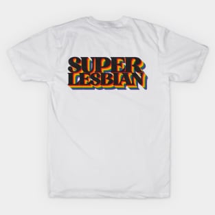 Super Lesbian T-Shirt